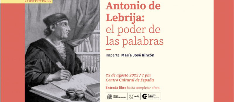 Conferencia <em>Antonio de Lebrija: el poder de las palabras</em>